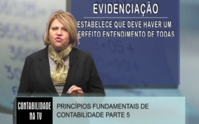 Contabilidade na TV – Programa 81 – Princípios Contábeis – Parte 5