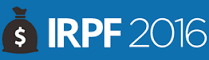 IR 2016: a importância de uma gestão unificada em tempos de declarações fiscais