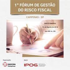 Sescon Campinas promove 1º Fórum de Gestão do Risco Fiscal