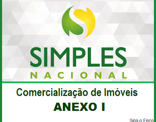 Simples Nacional – Comercialização de imóveis é tributada pela Anexo I