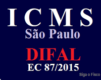 ICMS/SP – DIFAL da EC 87/2015 e a Obra de Construção Civil