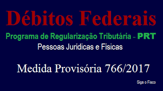 Débitos federais de pessoas físicas e jurídicas poderão ser liquidados através do PRT