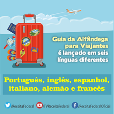 Receita Federal reforça algumas dicas importantes para viajantes