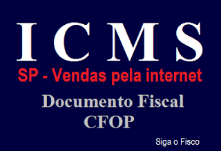 ICMS-SP – Vendas pela internet e a possibilidade de emissão de CF-e SAT