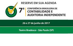 Inscrições abertas para a 7ª Conferência Brasileira de Contabilidade e Auditoria Independente