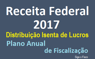 Receita Federal está de olho na distribuição isenta de lucros