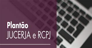 Plantão JUCERJA e RCPJ
