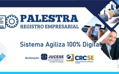 Capacitação sobre a “Jucese 100% Digital” acontecerá em Itabaiana e Estância