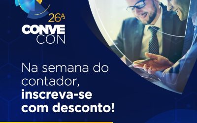 26ª Convecon – Na semana do contador, inscreva-se com desconto!