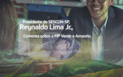 Presidente do Sescon-SP, Reynaldo Lima Jr., comenta sobre a MP Verde e Amarelo