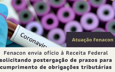 Fenacon solicita à Receita prorrogação de prazos para cumprimento de obrigações