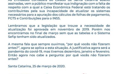 Entidades Contábeis de Santa Catarina emitem nota de repúdio sobre atualização de sistemas da CEF