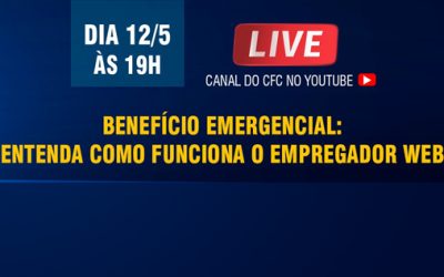 Empregador Web: CFC realiza live sobre o assunto e esclarece dúvidas dos participantes