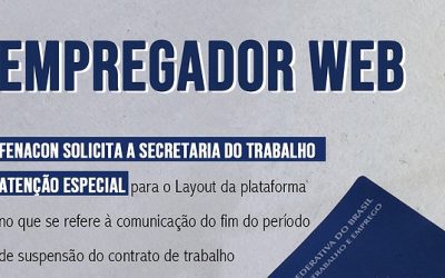 Fenacon solicita melhorias na plataforma Empregador Web