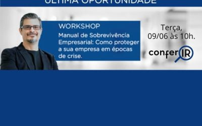 WORKSHOP GRATUITO – Como proteger sua empresa em épocas de crise – 10h