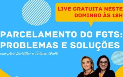 Soluções para gerar o parcelamento do FGTS