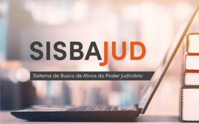 Sisbajud: o novo sistema de busca de ativos pela Justiça