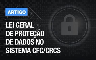 Lei Geral de Proteção de Dados no Sistema CFC/CRCs