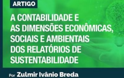 A Contabilidade e as dimensões econômicas, sociais e ambientais dos Relatórios de Sustentabilidade