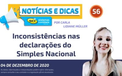 Inconsistências nas declarações do Simples Nacional – Fique atento as notificações recebidas no domicílio tributário eletrônico.