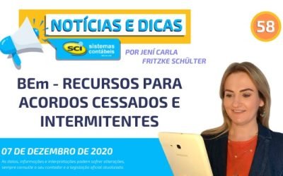 BEm – RECURSOS PARA ACORDOS CESSADOS E INTERMITENTES