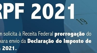 FENACON solicita à Receita prorrogação do prazo de entrega da declaração do Imposto de Renda 2021