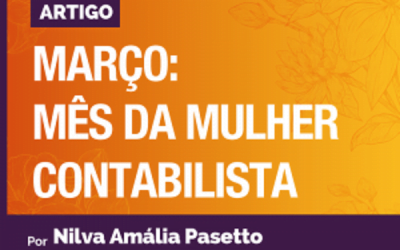 Março: Mês da Mulher Contabilista