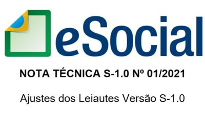 Nota Técnica eSocial – 1.0 Nº01/2021