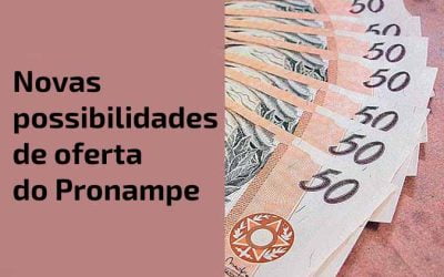 Pronampe – Novas possibilidades de oferta de crédito para ME e EPP estão tramitando no congresso