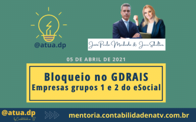 Bloqueio GDRAIS – Empresas grupos 1 e 2