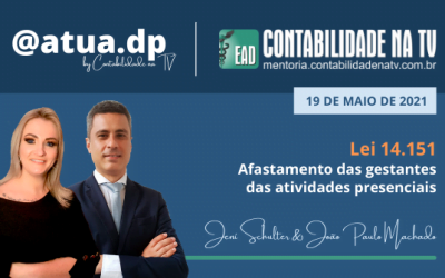 Lei 14.151 – Afastamento das gestantes das atividades presenciais