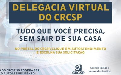 Conselho Regional de Contabilidade do Estado de São Paulo (CRCSP) lança delegacia virtual, com sistema de autoatendimento online