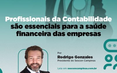 Profissionais da contabilidade são essenciais para a saúde financeira das empresas
