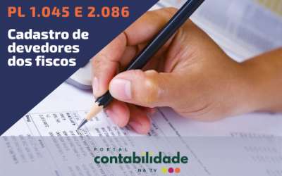 Projetos de Lei preveem suspensão da inscrição de empresa em cadastro de devedores dos fiscos