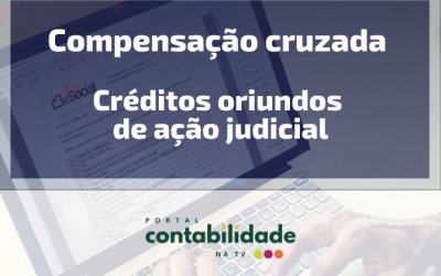 Validade da compensação cruzada em créditos oriundos de ação judicial