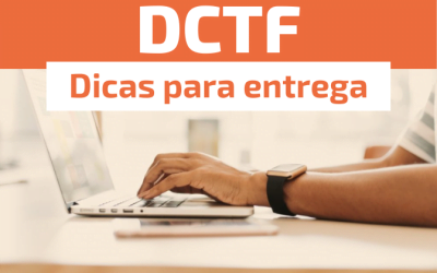 Dicas para entrega da DCTF