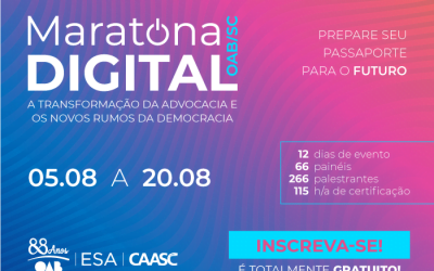 Maior evento jurídico de 2021 e gratuita, Maratona Digital da OAB/SC terá 266 palestrantes a partir desta quinta-feira (5/8)