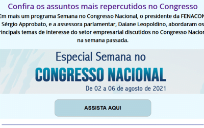 Assuntos repercutidos no Congresso entre 2 e 6 de agosto