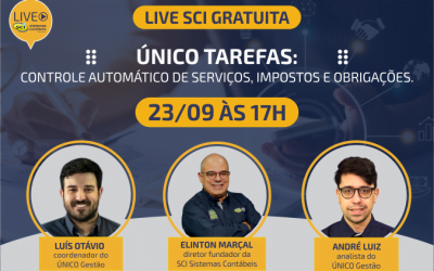 Live SCI – ÚNICO Tarefas: Controle automático de serviços, impostos e obrigações