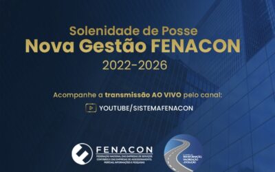 É AMANHÃ! Solenidade de posse da nova diretoria FENACON Gestão 2022-2026