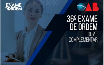 Confira o edital complementar do 36º Exame de Ordem Unificado