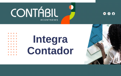 Integra Contador: Fenacon, CFC e Ibracon são contra a cobrança pelo uso da plataforma e sugerem mudança do nome