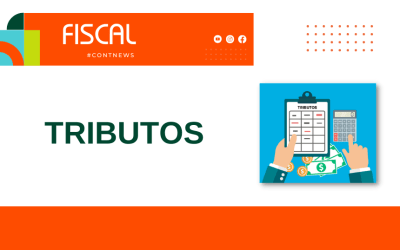 Checklist tributário – 4 a 10 de setembro de 2022