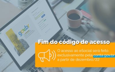 Fim do código de acesso: login no app e nos módulos web do eSocial será feito exclusivamente pelo gov.br