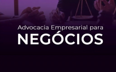 Advocacia empresarial de negócios é tema do FENACON Talks