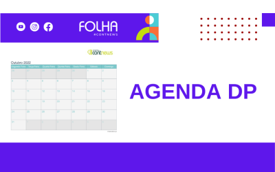 DP: Agenda de prazos e obrigações do mês de outubro/2022