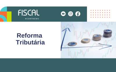 Retrospectiva da reforma tributária em 2022