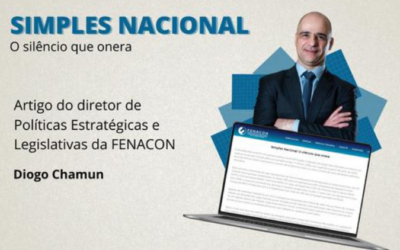 “Simples Nacional – o silêncio que onera” é tema de artigo produzido pelo diretor da FENACON