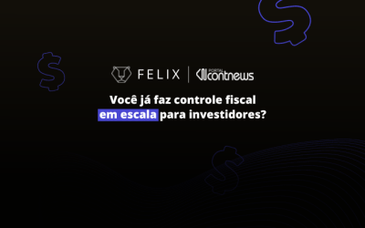 Conheça a ferramenta de controle fiscal em escala para investimentos!
