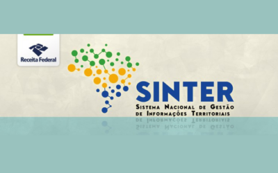 Lançado pela Receita Federal Sistema Nacional de Gestão de Informações Territoriais (Sinter)